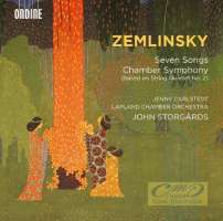 Zemlinsky: Seven Songs Chamber Symphony
